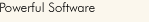 Powerful Software