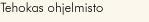 Tehokas ohjelmisto